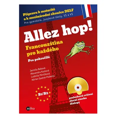 Allez hop2! Francouzština pro každého - pokročilí