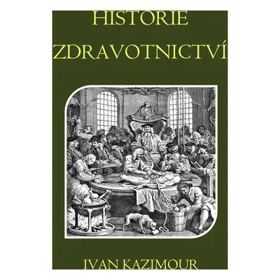 Historie zdravotnictví