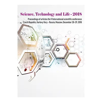 Science, Technology and Life – 2018