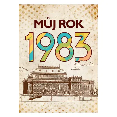 Můj rok 1983