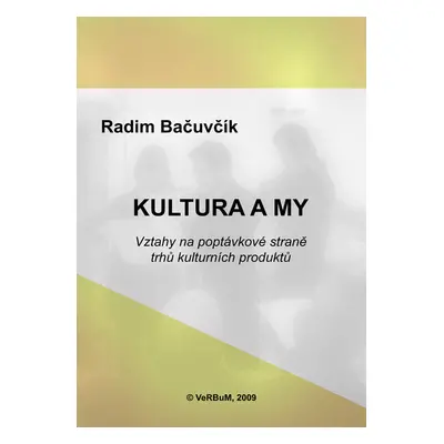 Kultura a my