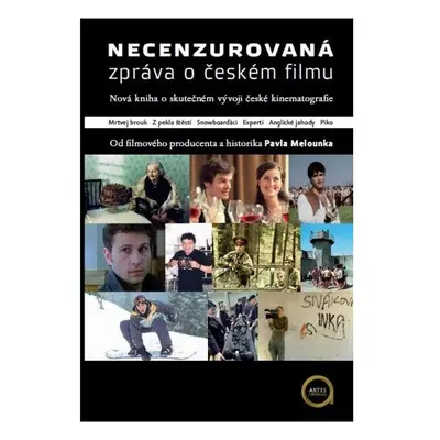 Necenzurovaná zpráva o českém filmu