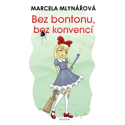 Bez bontonu, bez konvencí