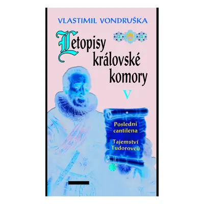 Letopisy královské komory V.