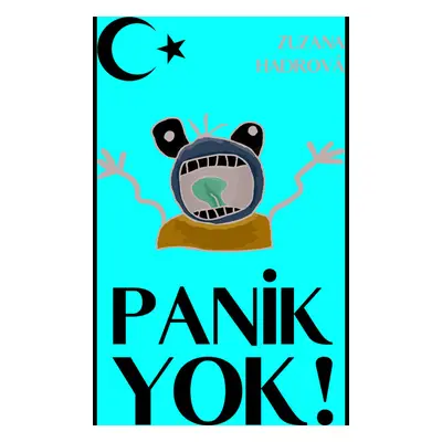 Panik yok!