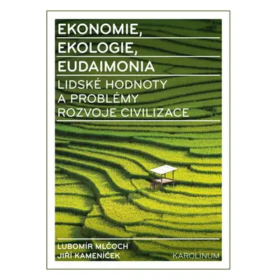 Ekonomie, ekologie, eudaimonia