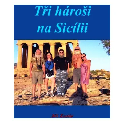 Tři hároši na Sicílii