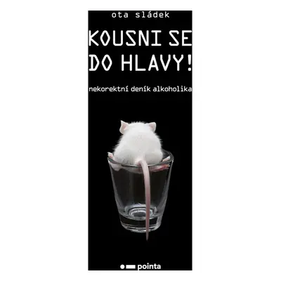 Kousni se do hlavy!