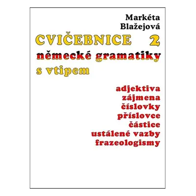 Cvičebnice německé gramatiky s vtipem, díl 2