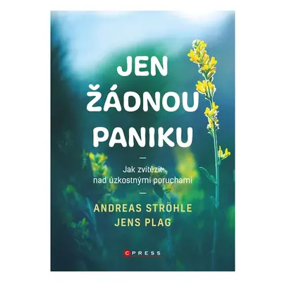 Jen žádnou paniku