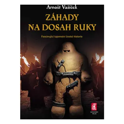 Záhady na dosah ruky