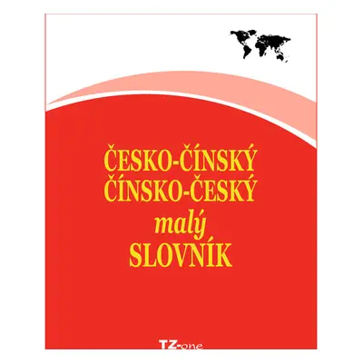 Česko-čínský / čínsko-český malý slovník