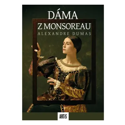 Dáma z Monsoreau 1+2