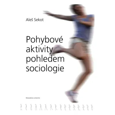 Pohybové aktivity pohledem sociologie