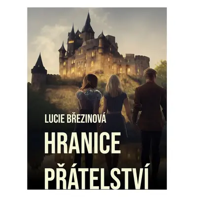 Hranice přátelství