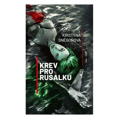 Krev pro Rusalku