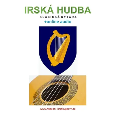 Irská hudba - Klasická kytara (+online audio)