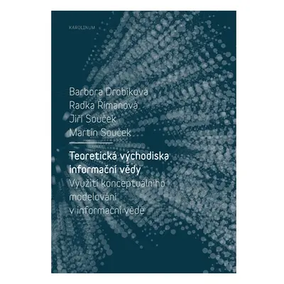 Teoretická východiska informační vědy