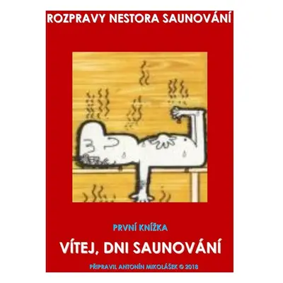 Vítej, dni saunování