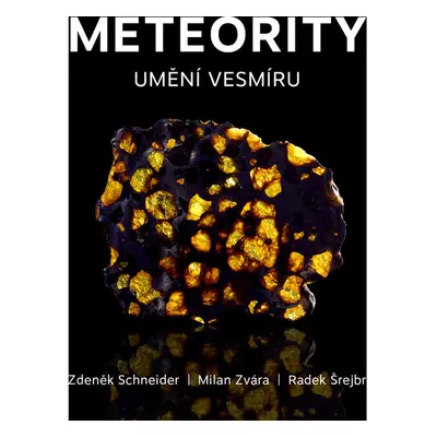 Meteority: Umění vesmíru