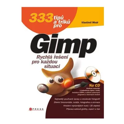 333 tipů a triků pro GIMP