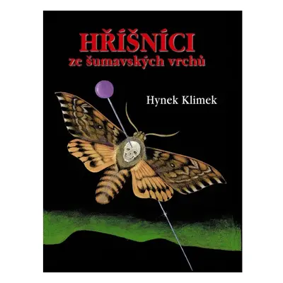 Hříšníci ze šumavských vrchů