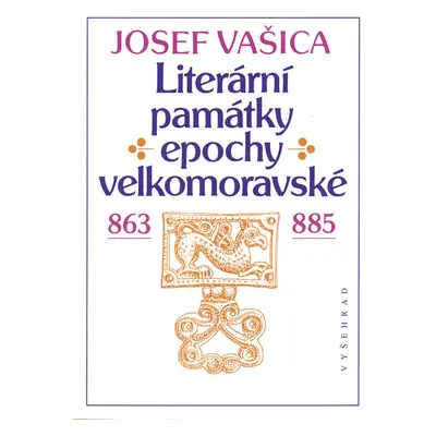 Literární památky epochy velkomoravské