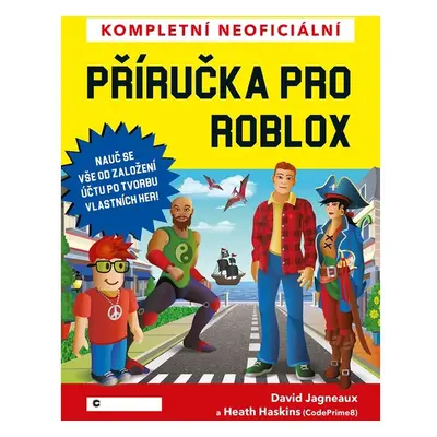 Kompletní neoficiální příručka pro Roblox