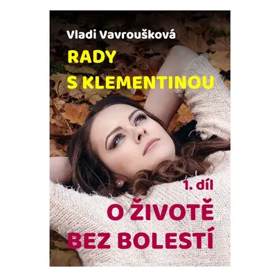 Rady s Klementinou