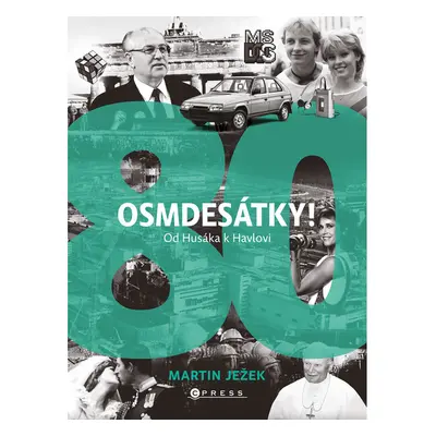 Osmdesátky!