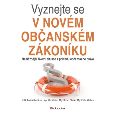 Vyznejte se v novém občanském zákoníku