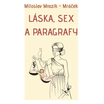 Láska, sex a paragrafy