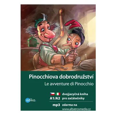 Pinocchiova dobrodružství A1/A2