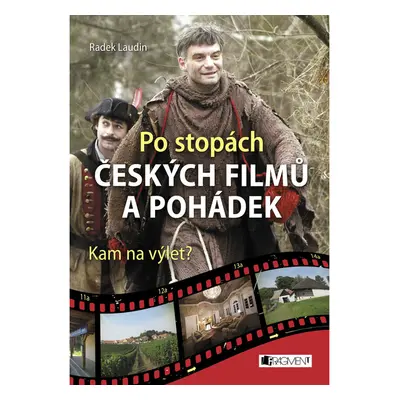 Po stopách českých filmů a pohádek