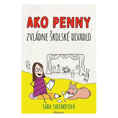 Ako Penny zvládne školské divadlo