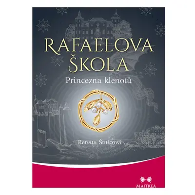 Rafaelova škola: Princezna klenotů