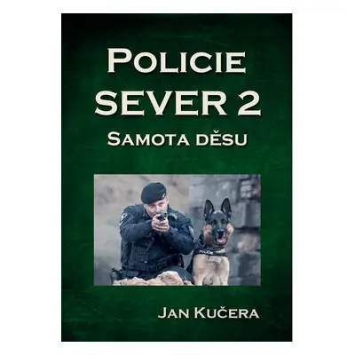 Policie SEVER 2