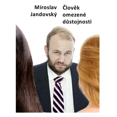 Člověk omezené důstojnosti