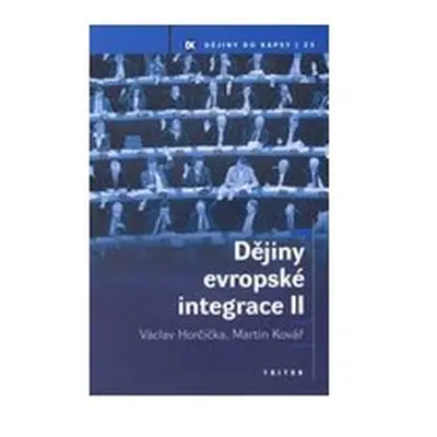 Dějiny evropské integrace II