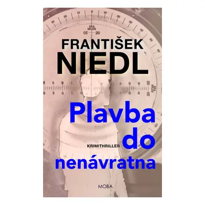 Plavba do nenávratna