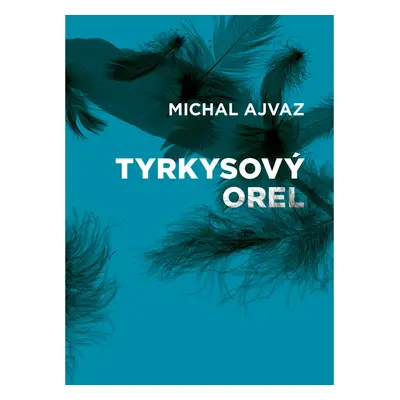 Tyrkysový orel