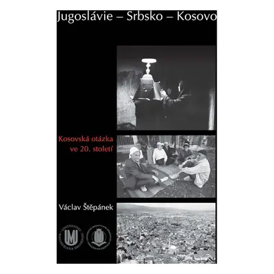 Jugoslávie – Srbsko – Kosovo