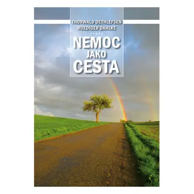 Nemoc jako cesta