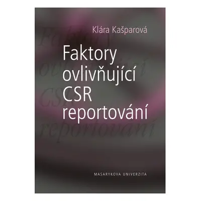 Faktory ovlivňující CSR reportování