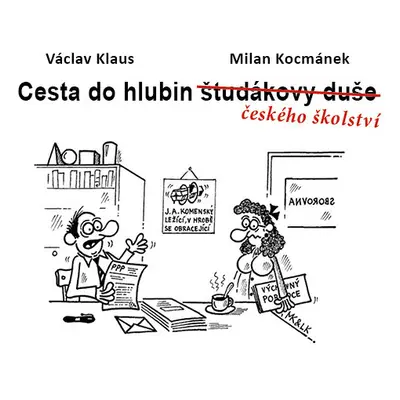 Cesta do hlubin českého školství