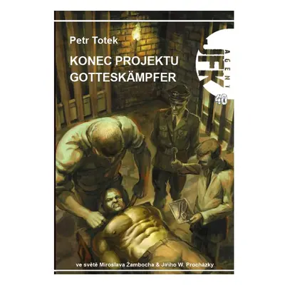 JFK 040 - Konec projektu Gotteskämpfer