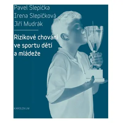 Rizikové chování ve sportu dětí a mládeže