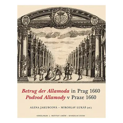 Betrug der Allamoda in Prag 1660 / Podvod Allamody v Praze 1660