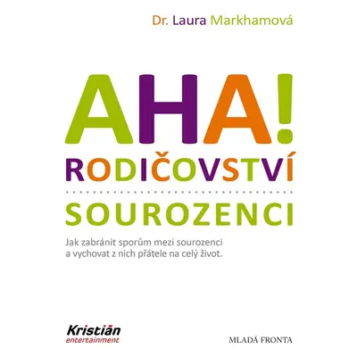 AHA! Rodičovství - sourozenci