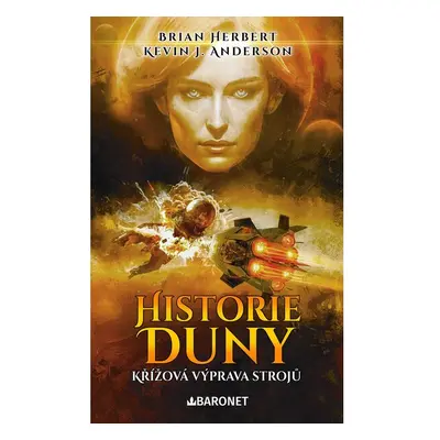 Historie Duny: Křížová výprava strojů